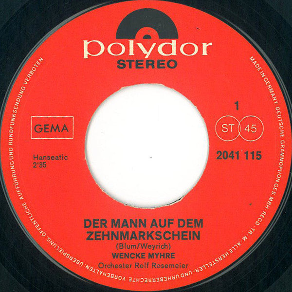 Wencke Myhre : Der Mann Auf Dem Zehnmarkschein / Ja (7", Single)