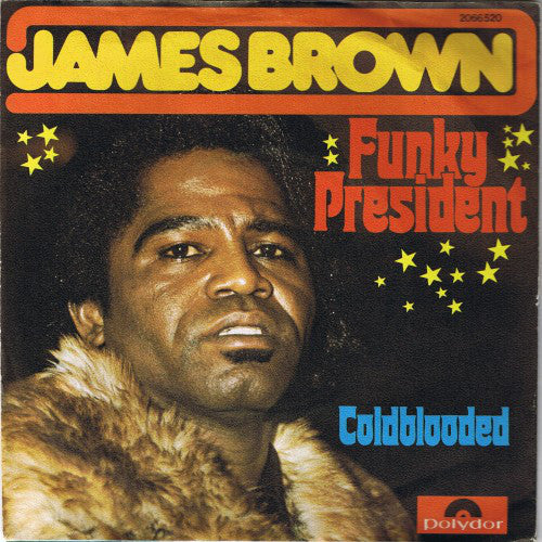 James Brown : Funky President (7", Single)