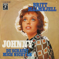 Britt Malmkjell : Johnny (7", Single)