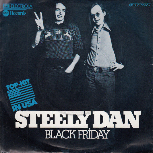 Steely Dan : Black Friday (7", Single)