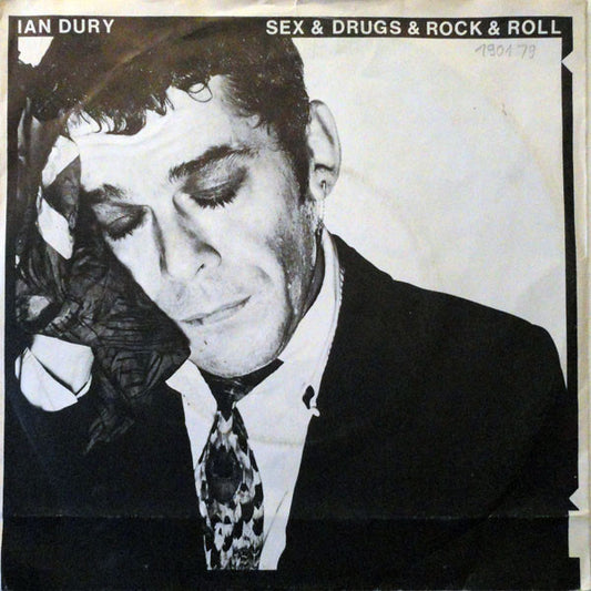 Ian Dury : Sex & Drugs & Rock & Roll (7", Single)