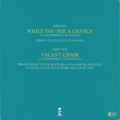 Steve Winwood : While You See A Chance (7", Single)