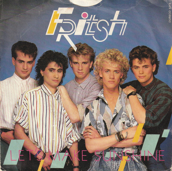 Fritsh : Let's Make Sunshine (7")