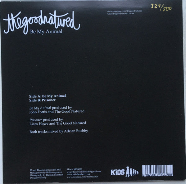 The Good Natured : Be My Animal (7", Num)