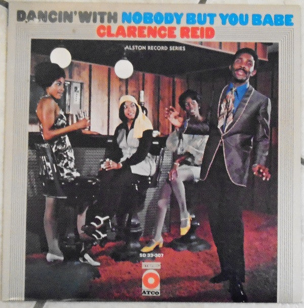 Clarence Reid : Dancin' With Nobody But You Babe (LP, Album, Ter)