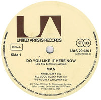 Man : Do You Like It Here Now (Are You Settling In Alright) (LP, Album)
