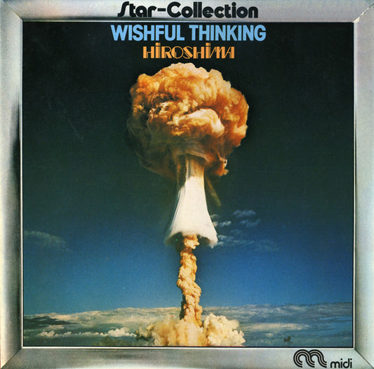 Wishful Thinking : Hiroshima (LP, Album, RE, Ato)