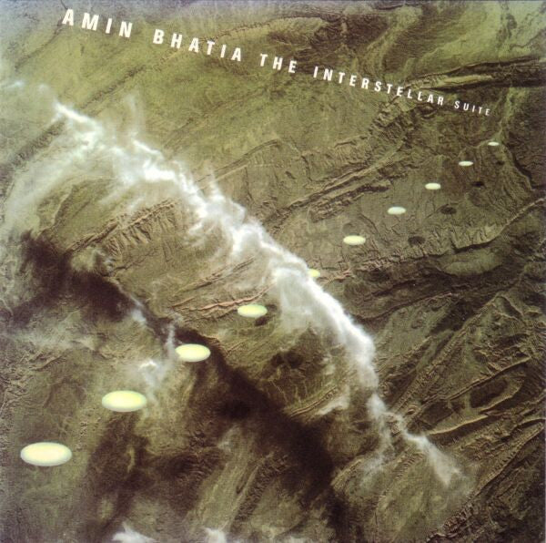Amin Bhatia : The Interstellar Suite (LP)