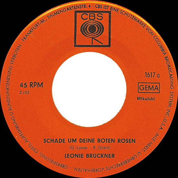 Leonie Brückner : Schade Um Deine Roten Rosen (7", Single)