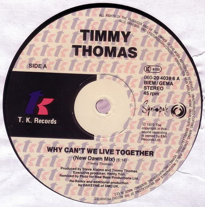 Timmy Thomas : Why Can't We Live Together? (Re-Remix) (12", Maxi)