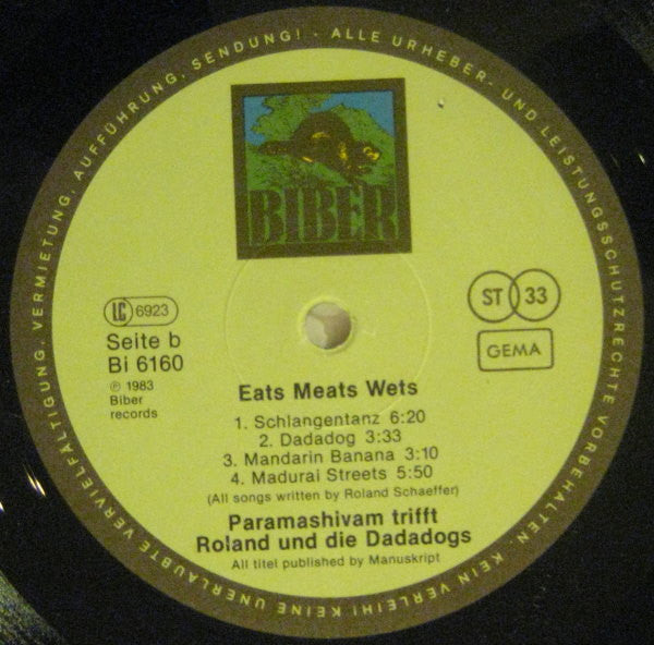 Paramashivam* Trifft Roland* &  Die Dadadogs* : Eats Meats Wets (LP, Album)