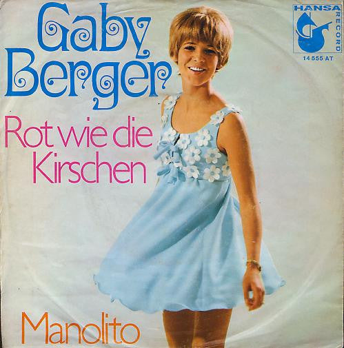 Gaby Berger : Rot Wie Die Kirschen (7", Single)