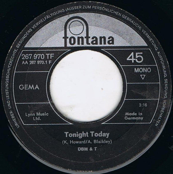 Dozy, Beaky, Mick & Tich : Tonight Today / Bad News (7", Single, Mono)