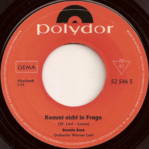 Renate Kern : Du Bist Meine Liebe / Kommt Nicht In Frage (7", Single)
