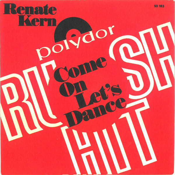 Renate Kern : 1990 / Come On Let's Dance (7", Single)