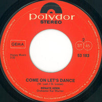 Renate Kern : 1990 / Come On Let's Dance (7", Single)