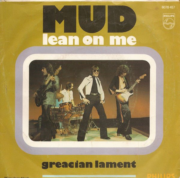 Mud : Lean On Me (7")