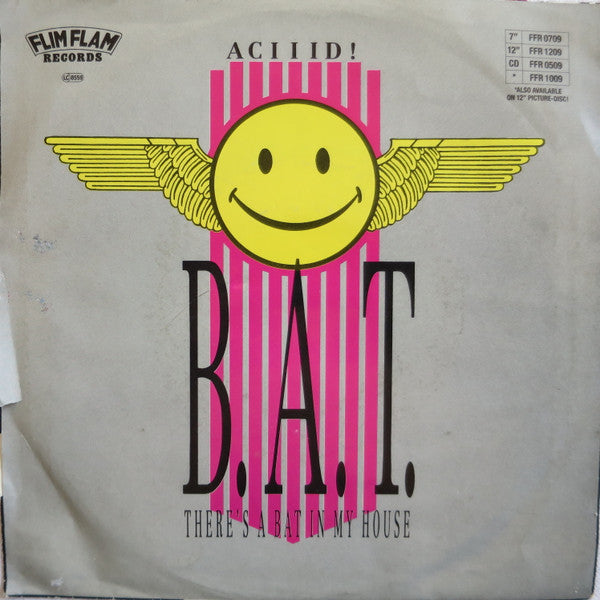B.A.T. : (There's A) Bat In My House (7", Single)