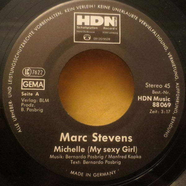 Marc Stevens (4) : Michelle (My Sexy Girl) (7", Single)