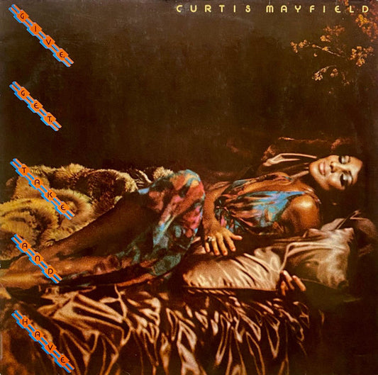 Curtis Mayfield : Give, Get, Take And Have (LP, Album)