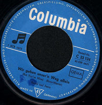 Benny* & Petra* : Wir Gehen Unsern Weg Allein / Bleib Bei Mir, Babe (7", Single)
