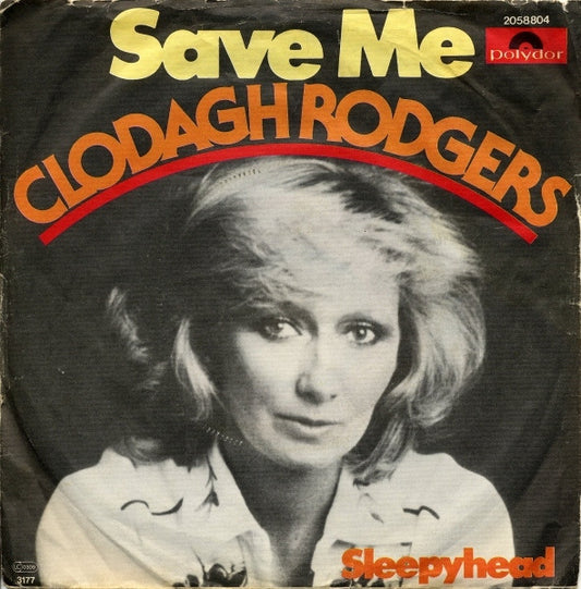 Clodagh Rodgers : Save Me (7")