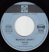 Mungo Jerry : Open Up (7", Single)