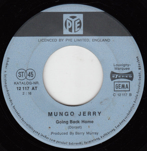 Mungo Jerry : Open Up (7", Single)
