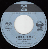 Mungo Jerry : Open Up (7", Single)