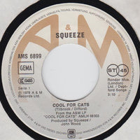 Squeeze (2) : Cool For Cats (7", Single)
