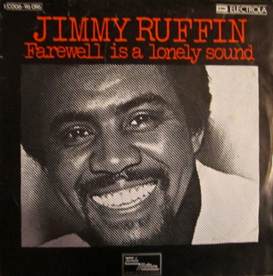 Jimmy Ruffin : Farewell Is A Lonely Sound (7", Single)