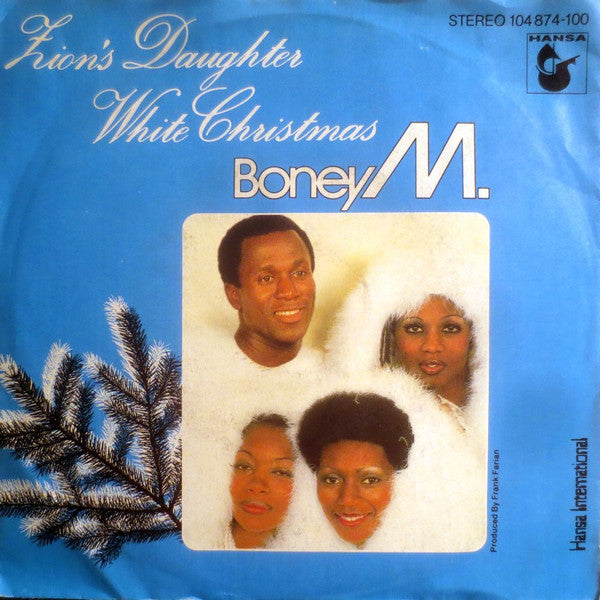 Boney M. : Zion's Daughter / White Christmas (7", Single)