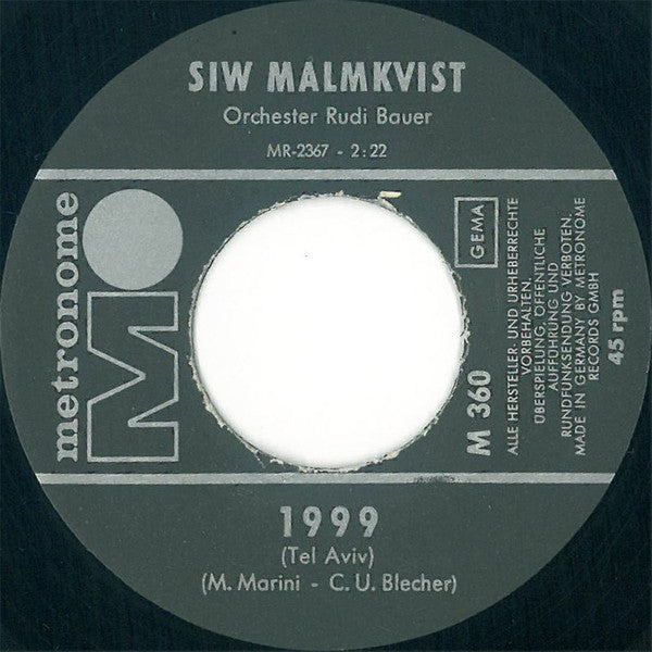 Siw Malmkvist : 1999 (7", Single)