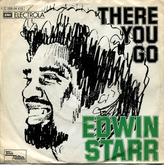 Edwin Starr : There You Go (7")