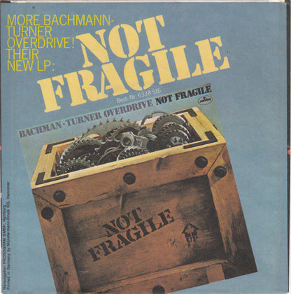 Bachman-Turner Overdrive : Roll On Down The Highway (7", Single)