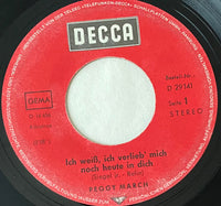 Peggy March : Ich Weiß Ich Verlieb Mich Noch Heute In Dich (7", Single)