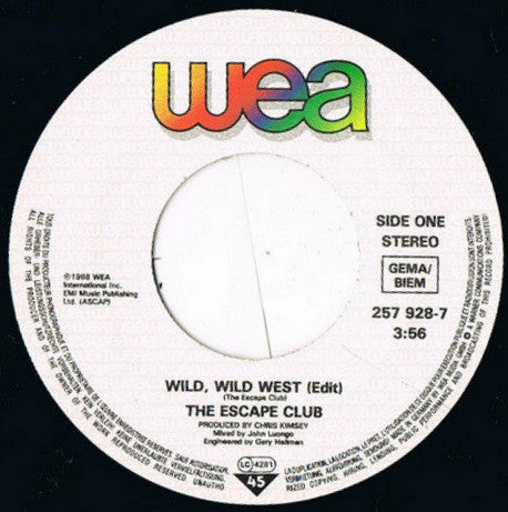 The Escape Club : Wild, Wild West (7", Single)