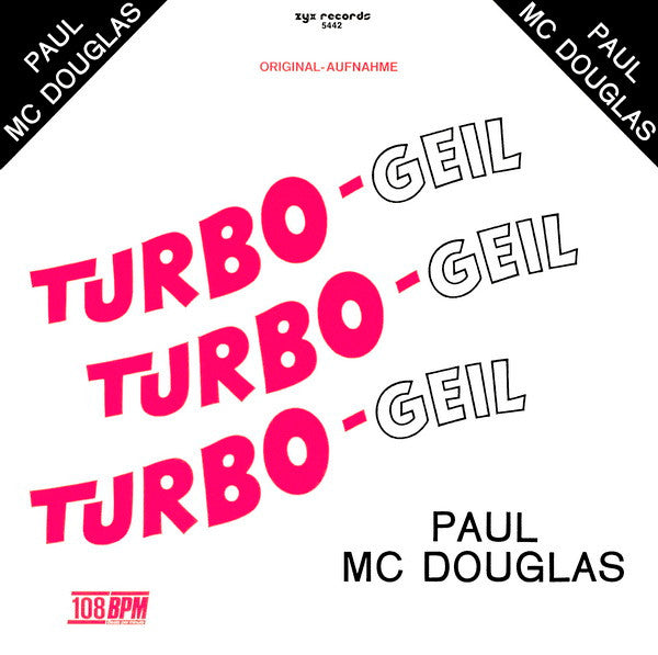 Paul Mc Douglas : Turbo-Geil (12")