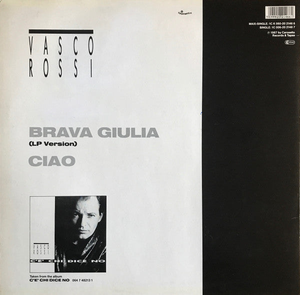 Vasco Rossi : Brava Giulia / Ciao (12", Maxi)