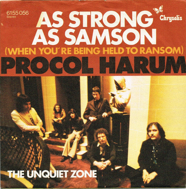 Procol Harum : As Strong As Samson (When You're Being Held To Ransom) (7", Single)