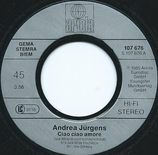 Andrea Jürgens : Ciao, Ciao Amore (7", Single)