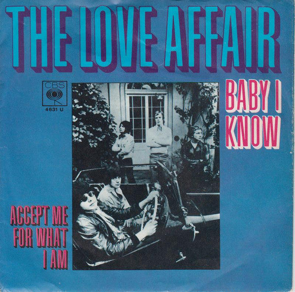 The Love Affair : Baby I Know (7", Single)