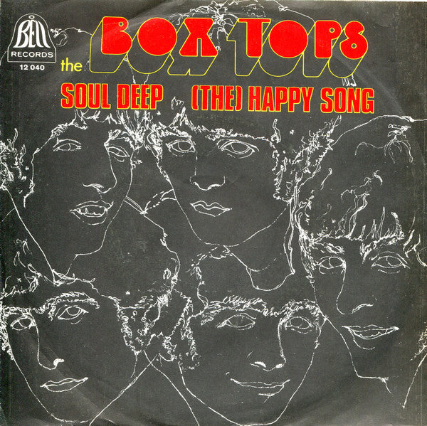 The Box Tops* : Soul Deep / (The) Happy Song (7", Single)