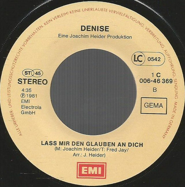 Denise (13) : Geh Zu Ihr Du Liebst Nur Sie (7", Single)
