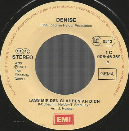 Denise (13) : Geh Zu Ihr Du Liebst Nur Sie (7", Single)