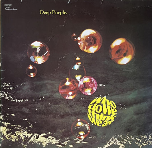 Deep Purple : Who Do We Think We Are (LP, Album, Club, Gat)