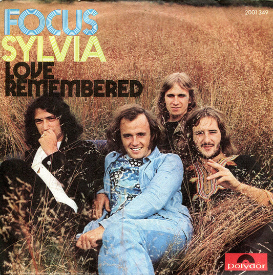 Focus (2) : Sylvia / Love Remembered (7", Single)