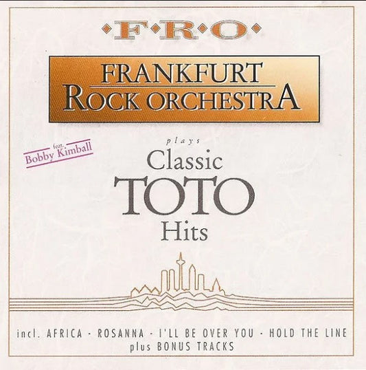 Frankfurt Rock Orchestra Feat. Bobby Kimball : Plays Classic Toto Hits (LP, Album)
