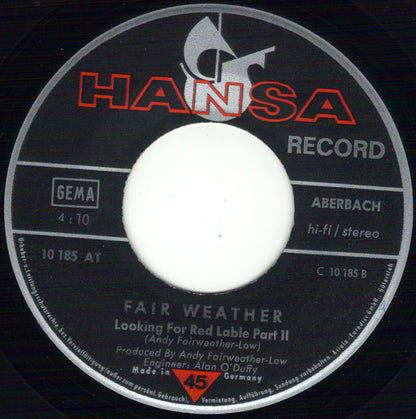 Fair Weather : Lay It On Me (7", Single)