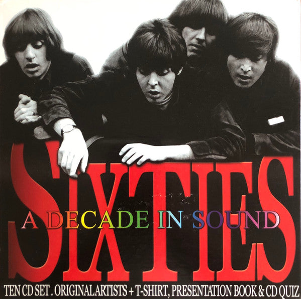 Various : Sixties (A Decade In Sound) (10xCD, Comp + Box)
